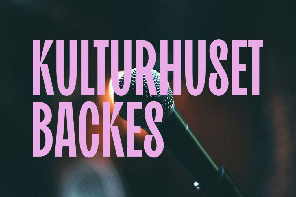 Kulturhuset Backes / samarbeid Trippple og Havdur Design